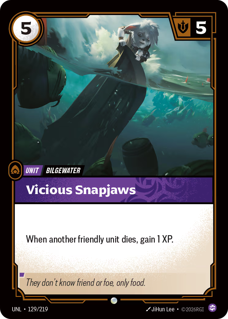 129/219 Vicious Snapjaws - Common - Unleashed