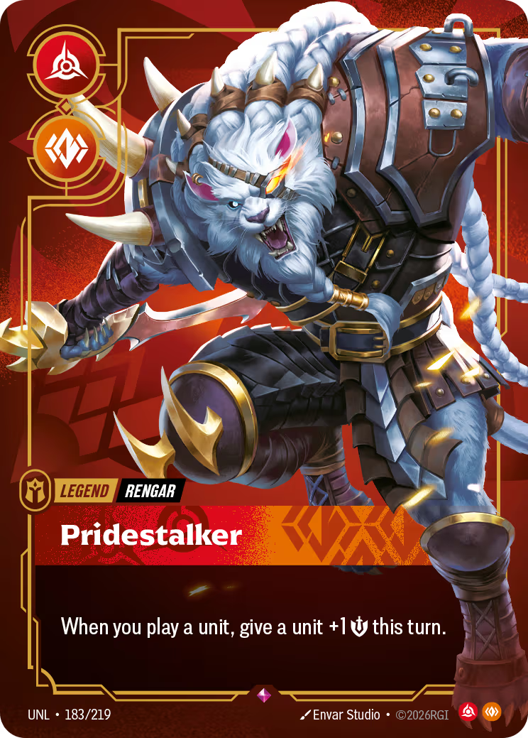 183/219 Rengar - Pridestalker - Legend - Unleashed