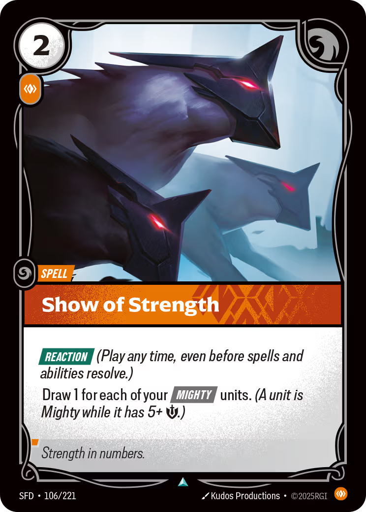 106/221 Show of Strength - Uncommon - Spiritforged