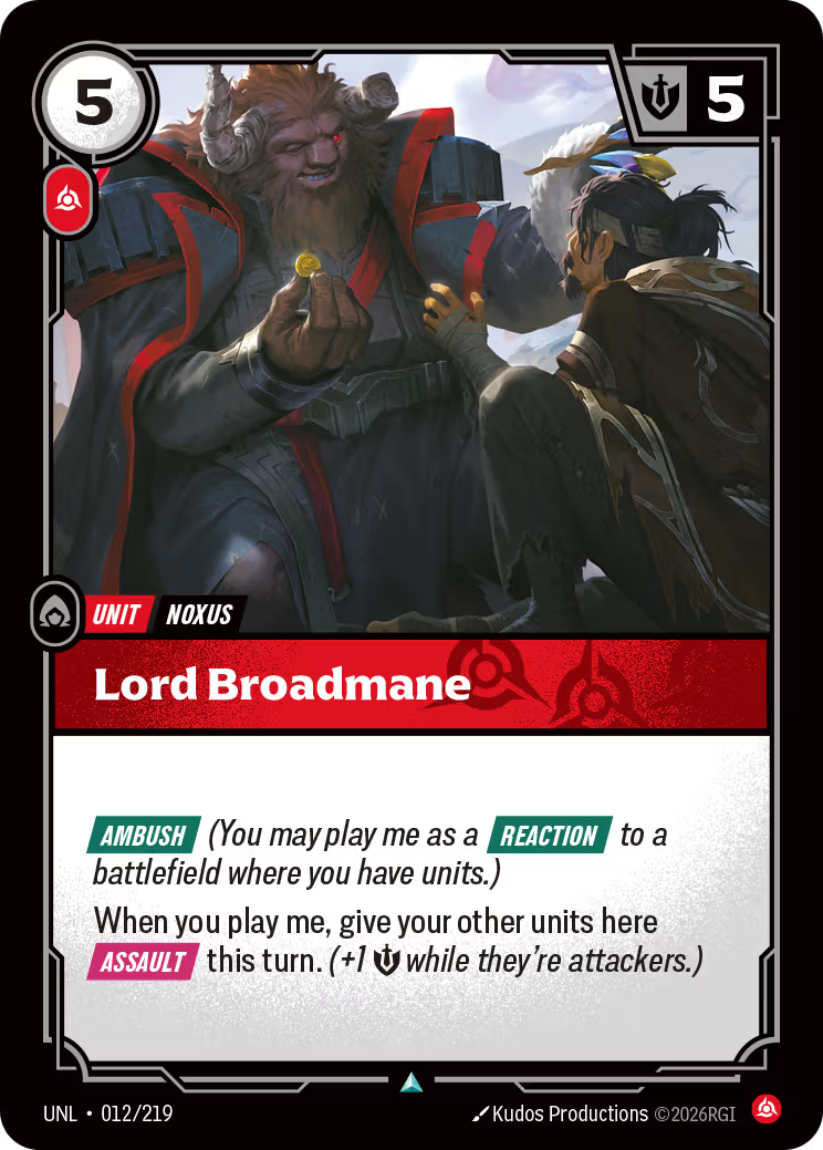 012/219 Lord Broadmane - Uncommon - Unleashed
