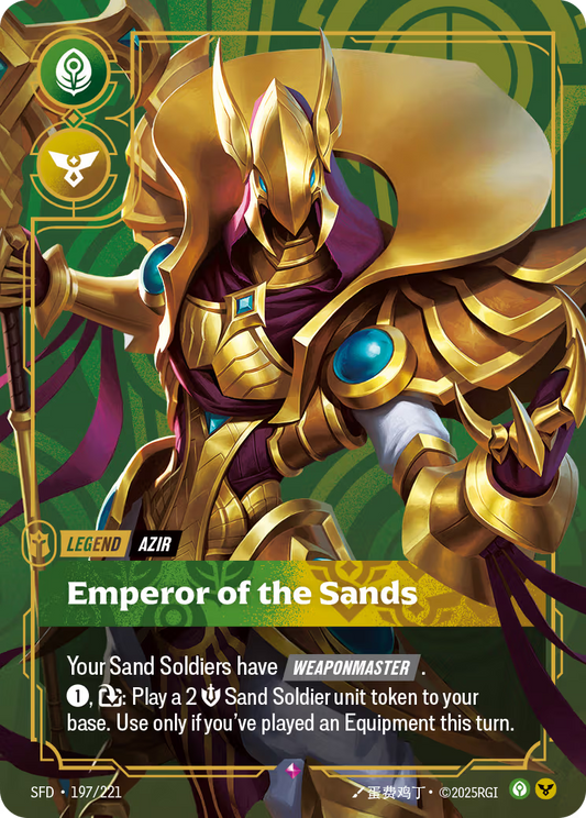 197/221 Azir - Emperor of the Sands - Legend - Spiritforged