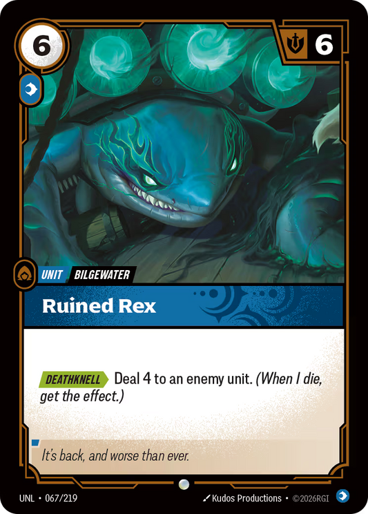 067/219 Ruined Rex - Common - Unleashed