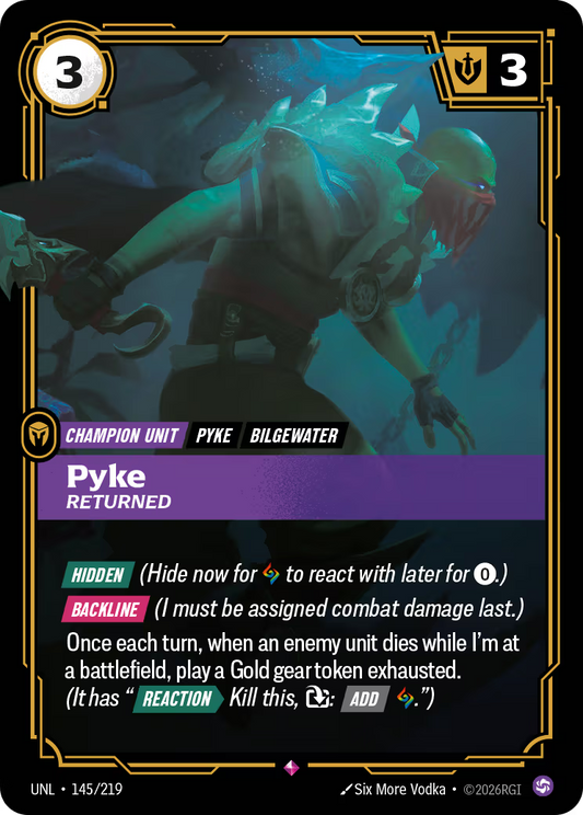 145/219 Pyke, Returned - Rare - Unleashed