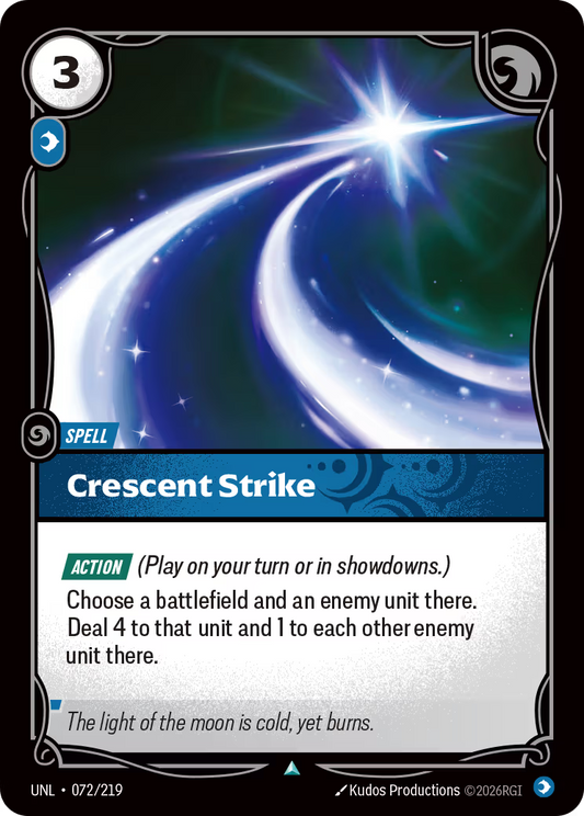 072/219 Crescent Strike - Uncommon - Unleashed