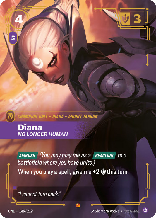 149/219 Diana, No Longer Human - Epic - Unleashed