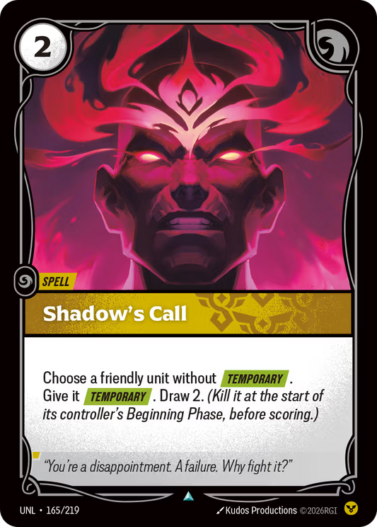 165/219 Shadow's Call - Uncommon - Unleashed