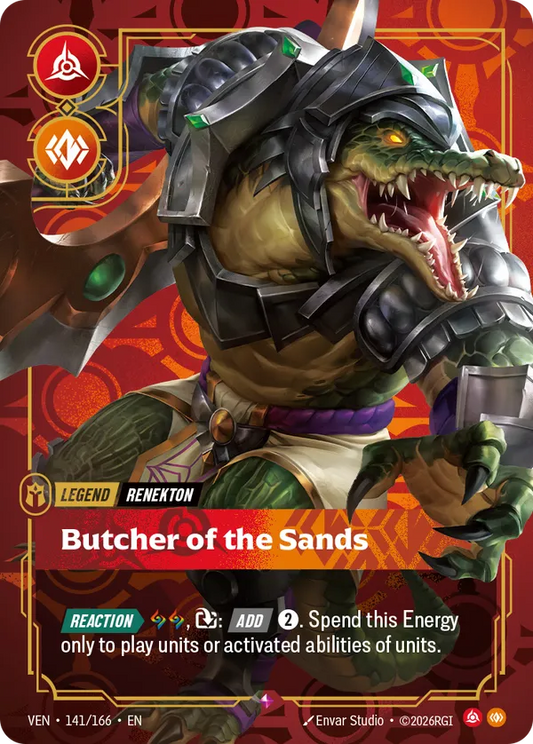 141/166 Renekton - Butcher of the Sands - Legend - Vendetta
