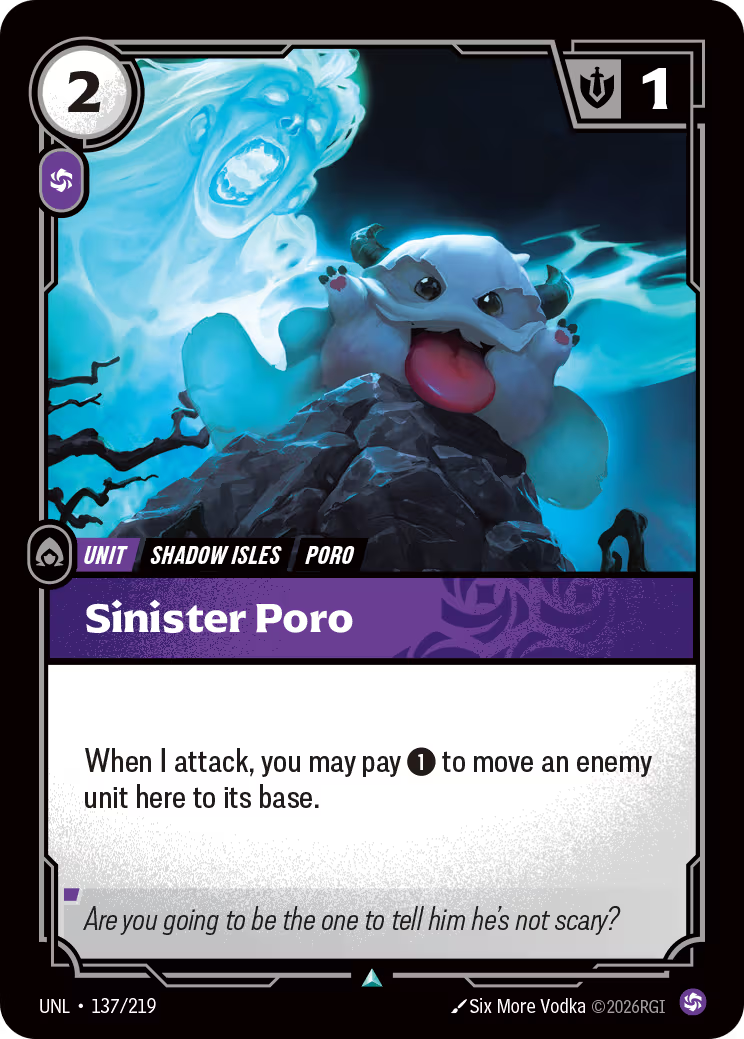 137/219 Sinister Poro - Uncommon - Unleashed