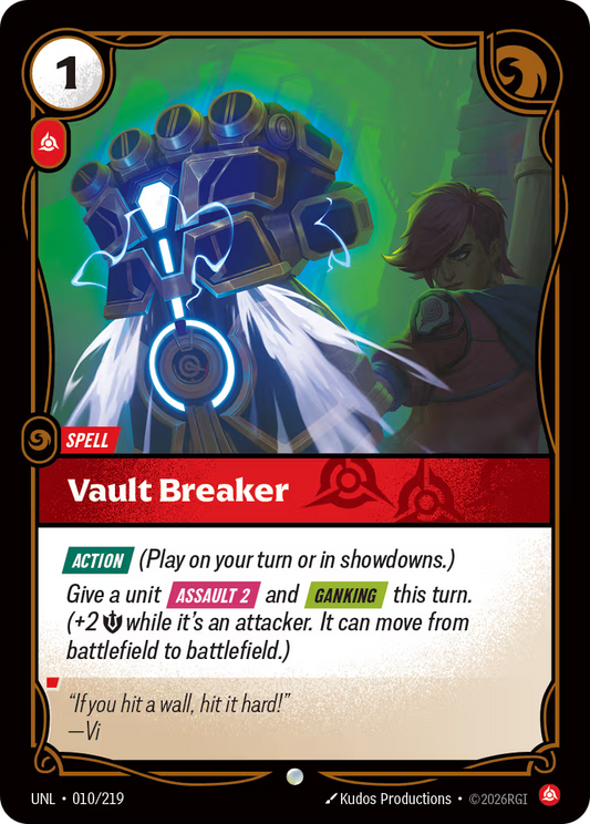 010/219 Vault Breaker - Common - Unleashed