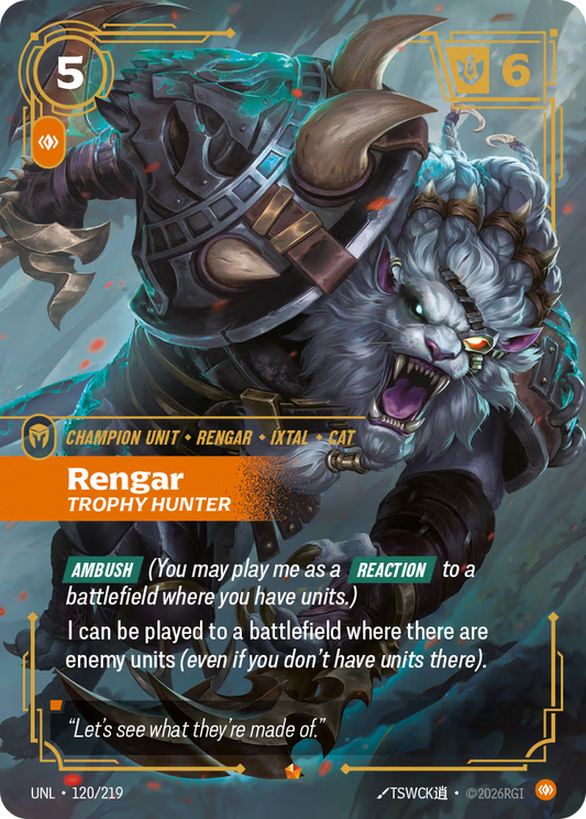 120/219 Rengar, Trophy Hunter - Epic - Unleashed