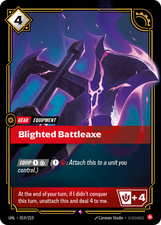 019/219 Blighted Battleaxe - Rare - Unleashed
