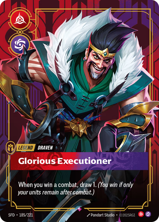 185/221 Draven - Glorious Executioner - Legend - Spiritforged