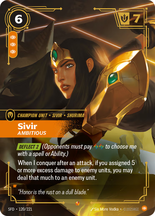 120/298 Sivir, Ambitious - Epic - Spiritforged