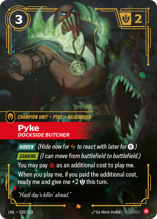 028/219 Pyke, Dockside Butcher - Epic - Unleashed