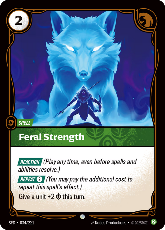 034/221 Feral Strength - Common - Spiritforged