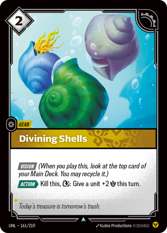 161/219 Divining Shells - Uncommon - Unleashed